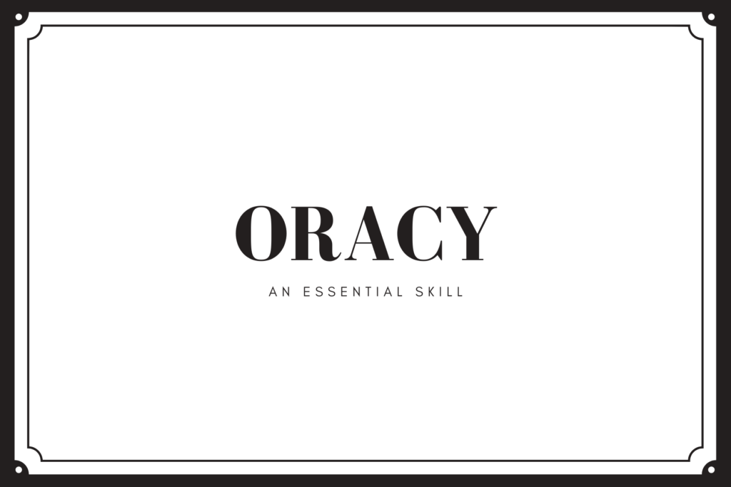 Oracy - An essential Skill